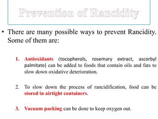 Rancidity – Types, Mechanism, Prevention | PPT