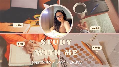 Estude Comigo Study With Me Por H Pomodoro Youtube