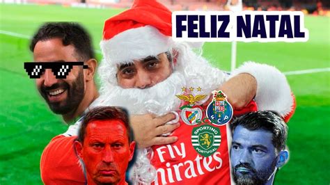 O Natal Do Sporting Benfica E Porto Prod Lestd Liga Portuguesa