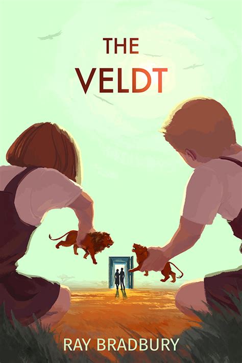 The Veldt by anqila on DeviantArt