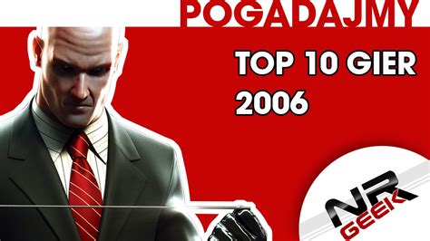 Top Gier Roku Pogadajmy Stare Retro Gry Youtube