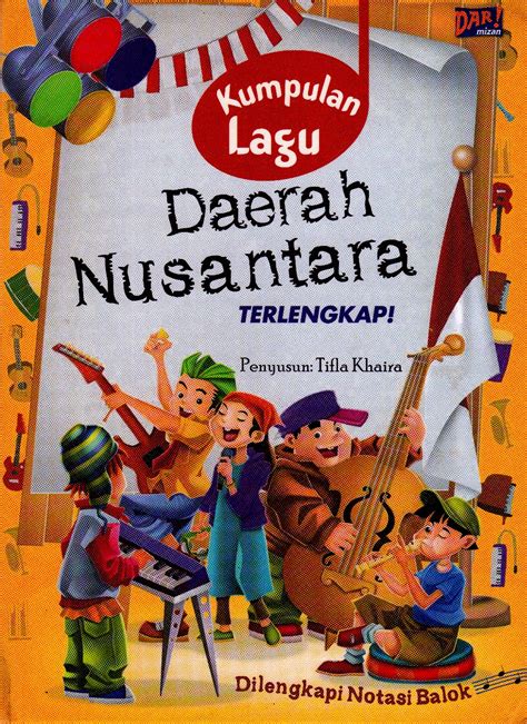 Toko Buku Online Daon Lontar Kumpulan Lagu Daerah Nusantara Terlengkap