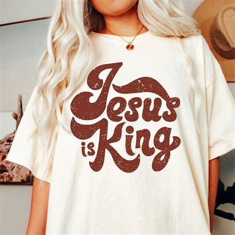 Jesus Is King Shirt Vintage Etsy