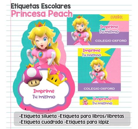 Kit Imprimible Etiquetas Escolares Princesa Peach Nb Mercadolibre