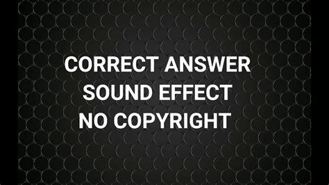 Correct Answer Sound Effect Youtube