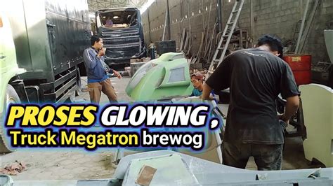 Proses Peglowingan Megatron Brewog Sudah Dimulai Youtube