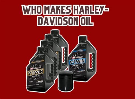 Who Makes Harley-Davidson Oil - MotorcycleAid