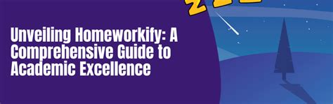 Unveiling Homeworkify A Comprehensive Guide