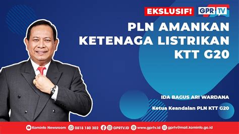 Pln Amankan Ketenagalistrikan Ktt G Kominfo Newsroom Youtube