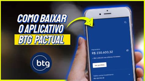 Como Baixar E Instalar O Aplicativo Banco BTG Pactual No Celular YouTube