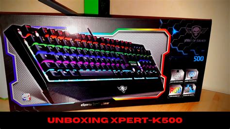 Unboxing De Mon Nouveau Clavier X Pert K Spirit Of Gamer Youtube