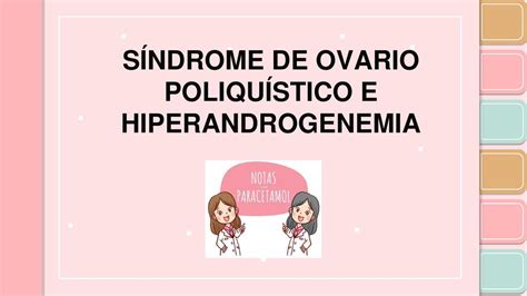 S Ndrome De Ovario Poliqu Stico E Hiperandrogenemia Notas Con