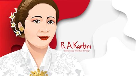 Premium Vector Kartini Day R A Kartini The Heroes Of Women And Human