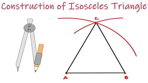 Construction Of Isosceles Triangle 3 Easy And Fast Steps Youtube