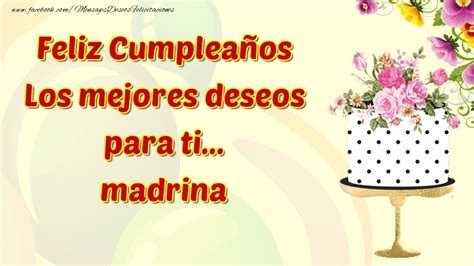 Felicitaciones De Cumpleaños Para Madrina Feliz Cumpleaños Los Mejores Deseos Para Ti