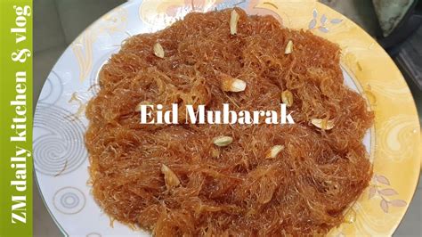 Sawaiyan Banane Ka Tarika Meethi Meethi Seviyan Eid Recipes Pakistani