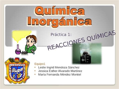 PPTX Práctica 01 Reacciones Químicas DOKUMEN TIPS