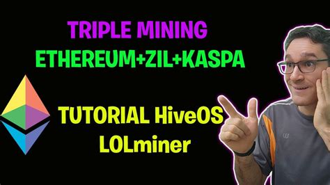 TRIPLE MINING ETH ZIL KASPA HiveOS YouTube