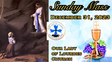 Sunday Mass Msgr Jim Lisante Pastor Our Lady Of Lourdes Church