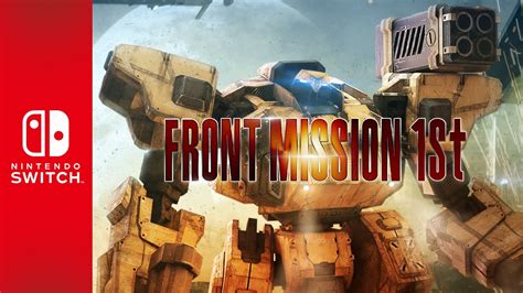 FRONT MISSION 1st Remake Nintendo Switch Gameplay Trailer YouTube