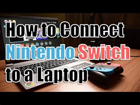 Connecting Nintendo Switch To Laptop Joy Cons Usar Gebruiken