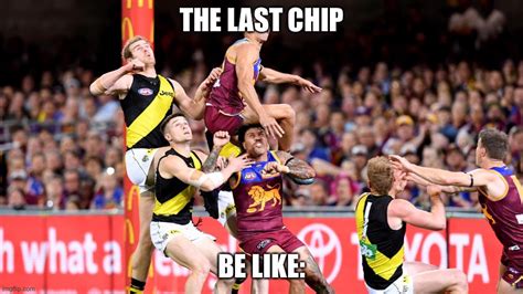 The Last Chip Imgflip