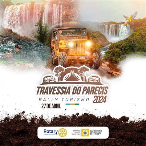 Travessia Do Parecis Rally Tur Stico Re Ne Entusiastas Da