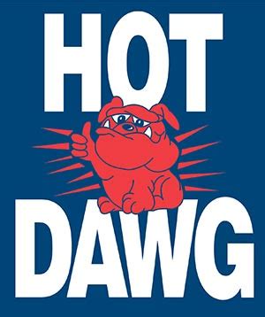 Hot Dawg What A Heater Tarantin Industries