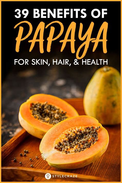 39 Benefits Of Papaya For Skin, Hair, And Health | Benefits of eating papaya, Papaya benefits ...