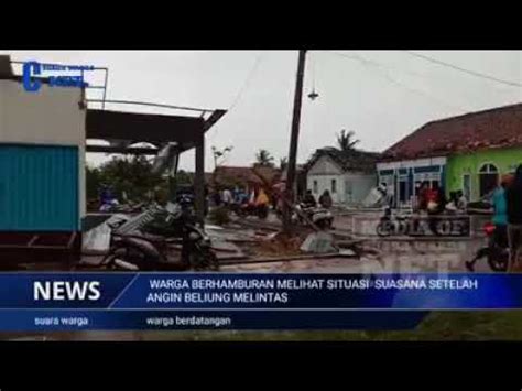 Angin Puting Beliung Terjang Tulang Bawang Lampung Barat Berduka Youtube