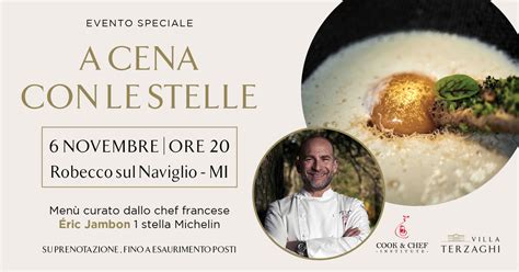 A Cena Con Le Stelle Michelin Sabato 6 Novembre Eric Jambon Da