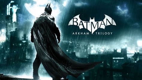 GEEKNPLAY Batman Arkham Trilogy Un nouveau trailer a été dévoilé