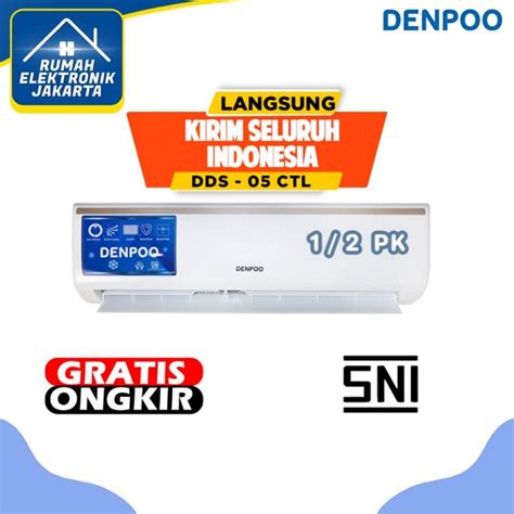 Jual Denpoo AC 1 2 PK DDS 05 CTL Low Watt R 32 PLUS PASANG Shopee