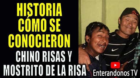 Chino Risas Y Mostrito Historia Como Se Conocieron Youtube