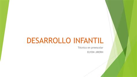 Diapositivas Desarrollo Infantil Generalidades PPT