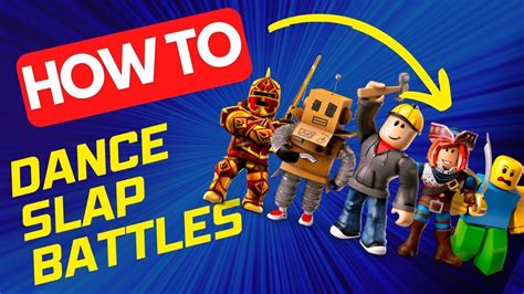 How To Dance In Roblox Slap Battles Update Youtube