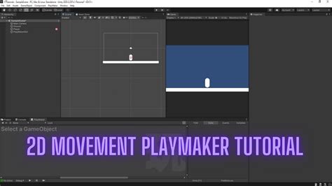 2d Movement Unity Playmaker Tutorial Youtube