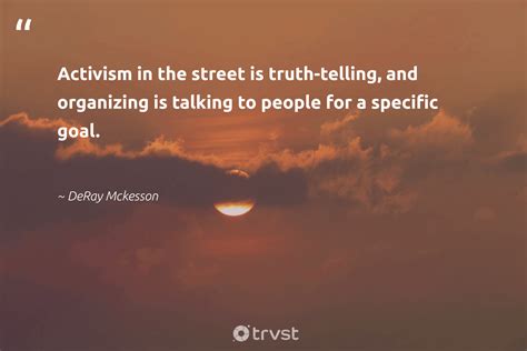 21 Positive Activism Quotes & Famous Quotes About Social Movements