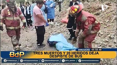 Ayacucho Despiste De Bus Deja Fallecidos Y Heridos V Deo