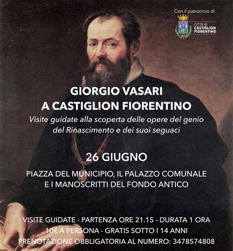 Giorgio Vasari A Castiglion Fiorentino Visite Guidate Alla Scoperta