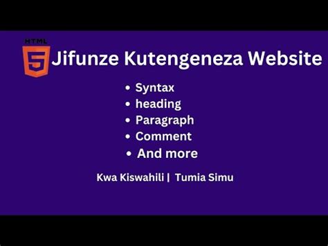 Jifunze Kutengeneza Website Kwa Kiswahili Html Css Syntax And