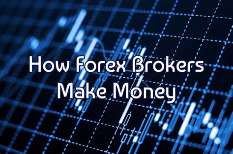 How Forex Brokers Make Money The Shark Investor