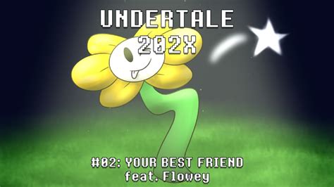 Your Best Friend Undertale 202x Youtube