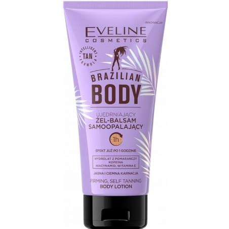 Eveline Brazilian Body El Balsam Samoopalaj Cy Do Cia A Ml