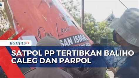 Langgar Aturan Satpol Pp Baubau Tertibkan Baliho Caleg Dan Parpol