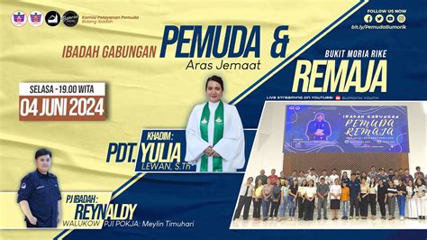 LIVE 04 Juni 2024 Ibadah Gabungan Pemuda Remaja Aras Jemaat GMIM