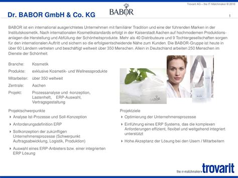 Dr. BABOR GmbH & Co. KG BABOR ist ein international ausgerichtetes ...