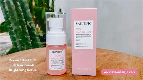 √ Review Skintific 10 Niacinamide Brightening Serum Bisa Jadi Holy Grail Kamu