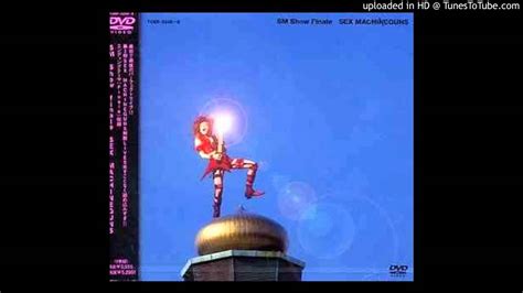 SEX MACHINEGUNS The Finale YouTube