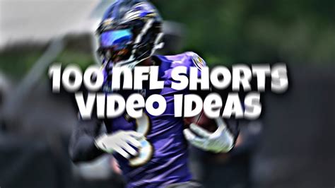 100 Nfl Shorts Ideas For Edits Youtube